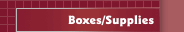 Boxes/Supplies